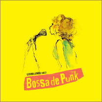 COVER LOVER VOL.1 Bossa de Punk